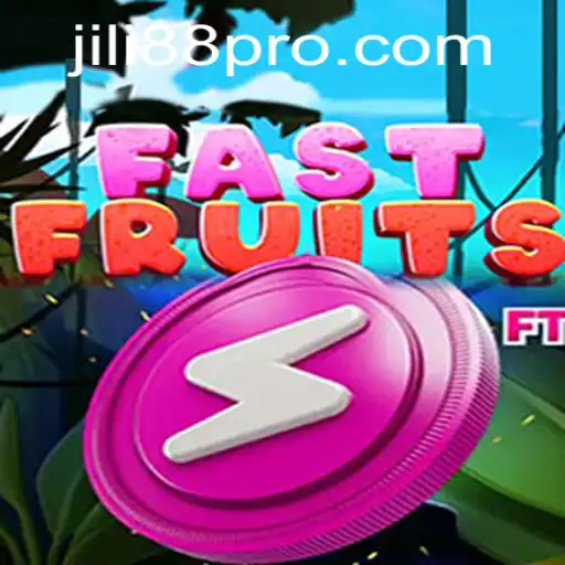 Exploring the Thrills of 'FastFruits' with JILI88