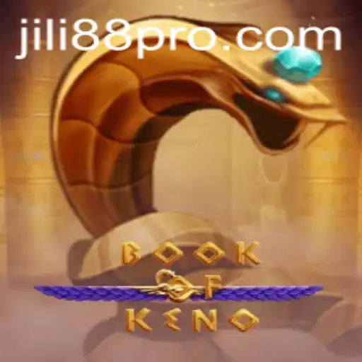 Exploring the Exciting World of BookOfKeno: A JILI88 Experience