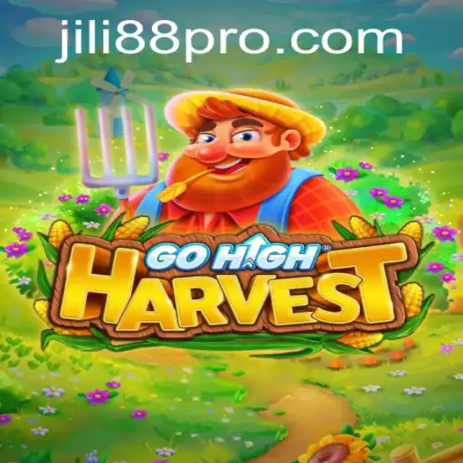 Exploring the Exciting World of GoHighHarvest with JILI88