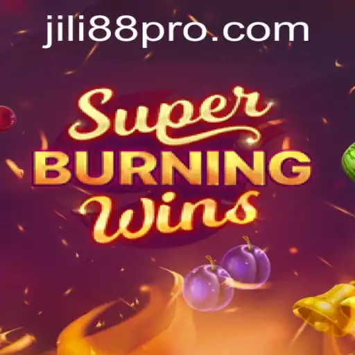 The Exciting World of SuperBurningWins and JILI88