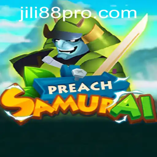 Discover the World of PreachSamurai: A Unique Gaming Experience