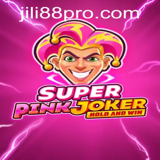 Exploring SuperPinkJoker: A Comprehensive Guide to the Game and JILI88
